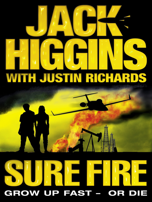 Title details for Sure Fire by Jack Higgins - Available
